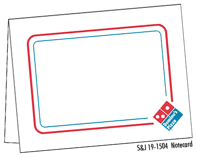 Domino's Pizza #19-1504 Notecard