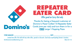 Domino's Repeater Eater Card