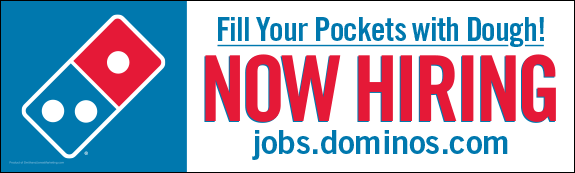 Domino's Now Hiring Banner