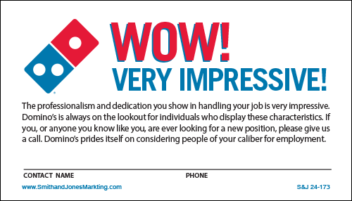 Domino's Wow! Very Impressive Card