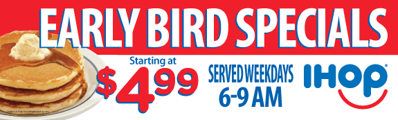 IHOP Local Store Marketing EARLY BIRD SPECIALS 