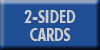 2-Sided Cards